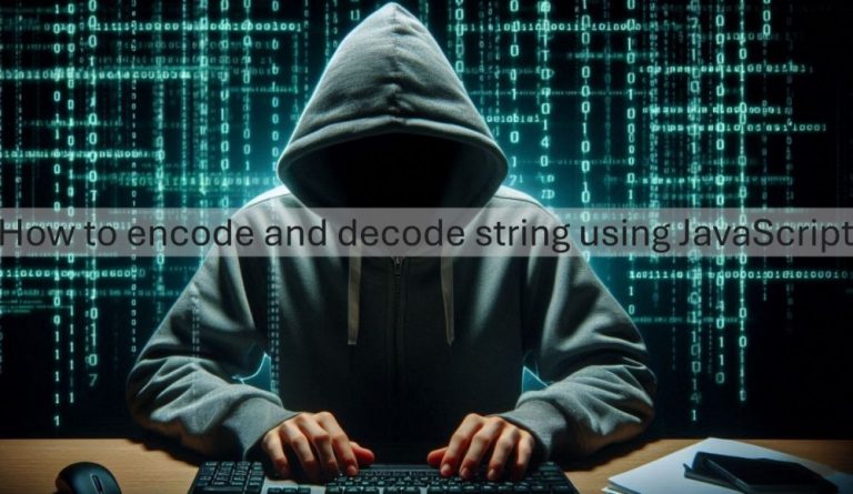 How to encode and decode string using JavaScript – DevOps Central